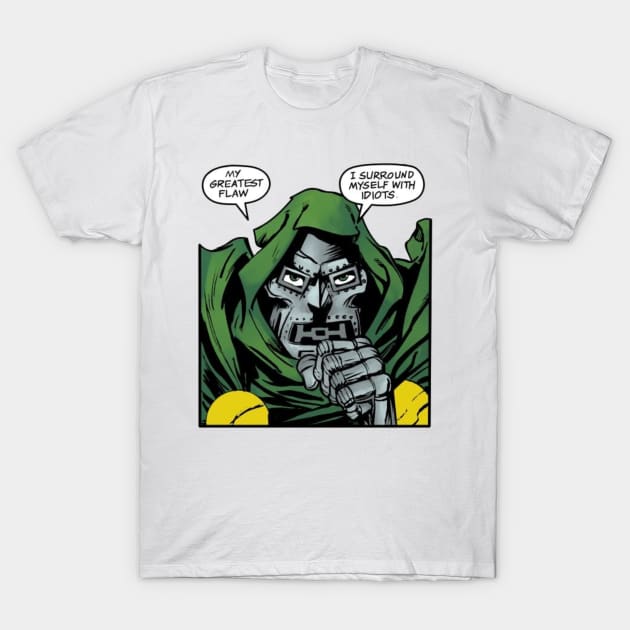Doctor Doom T-Shirt by Doctor Doom's Generic Latverian Storefront